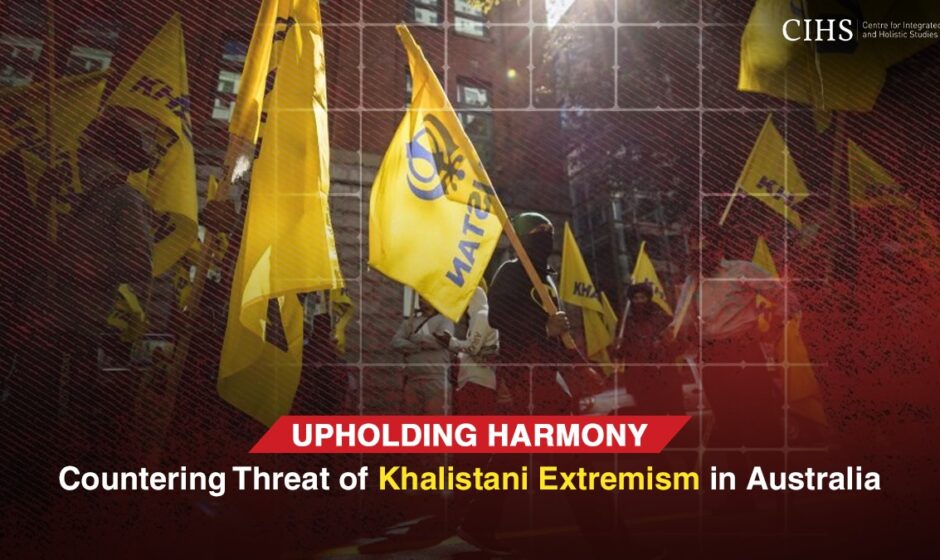 Upholding Harmony: Countering the Threat of Khalistani Extremism in Australia